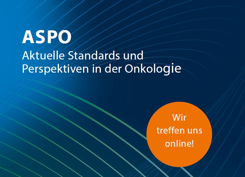 ASPO – Aktuelle Standards und Perspektiven in der Onkologie