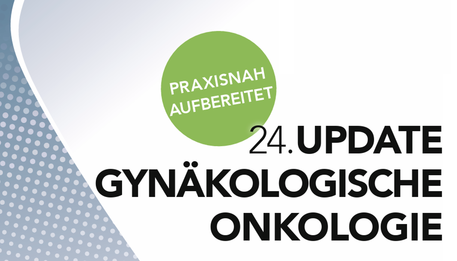 Update gynäkologische Onkologie